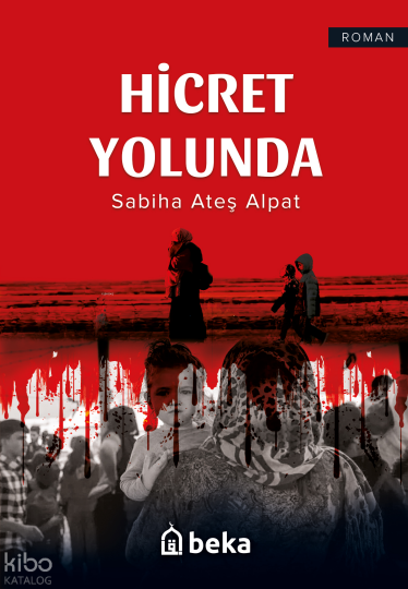 Hicret Yolunda