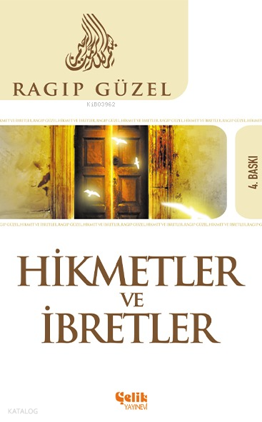 Hikmetler ve İbretler - 1