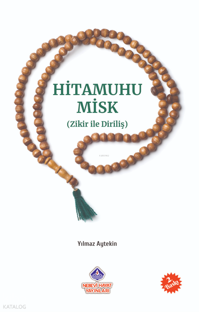 Hitamuhu Misk ( Zikirle Diriliş ) - 1