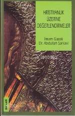 Hristiyanlık Üzerine Değerlendirmeler - 1