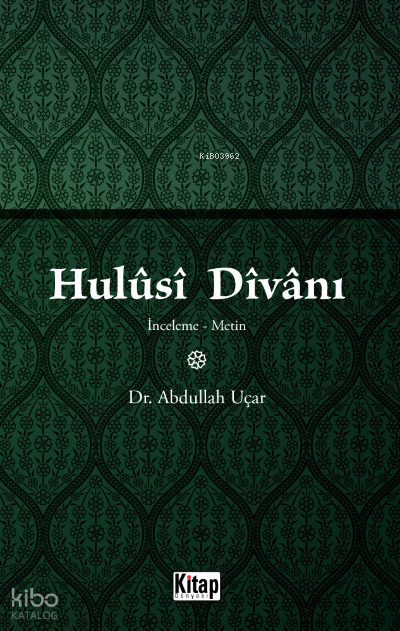 Hulusi Divanı (İnceleme-Metin) - 1