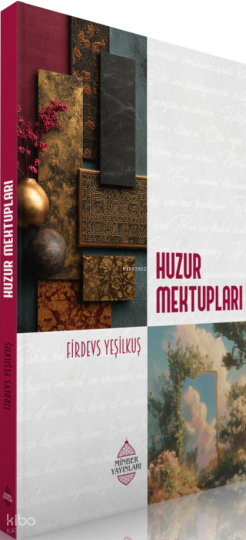 Huzur Mektupları