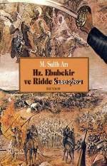 Hz. Ebubekir ve Ridde Savaşları - 1