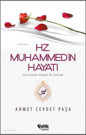 Hz. Muhammed (s.a.v.)in Hayatı