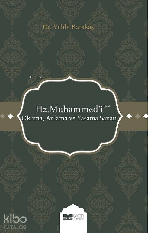 Hz Muhammedi sas Okuma Anlama ve Yaşama Sanatı - 1