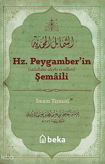 Hz. Peygamberin Şemaili (Arapça Metinsiz)