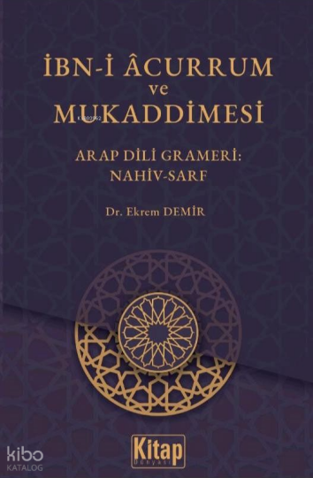 İbn-i Acurrum ve Mukaddimesi;Arap Dili Grameri Nahiv-Sarf