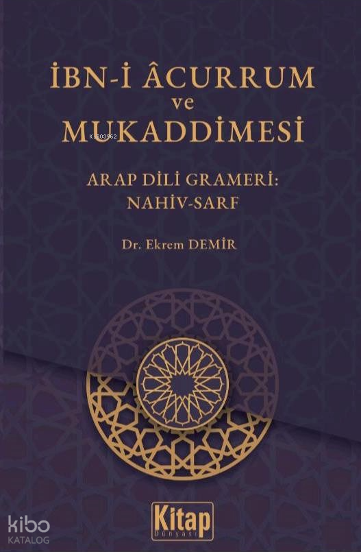 İbn-i Acurrum ve Mukaddimesi;Arap Dili Grameri Nahiv-Sarf - 1