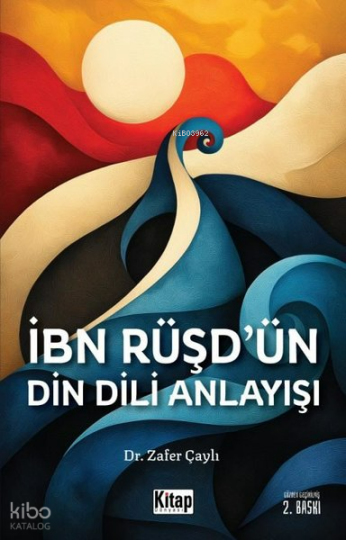 İbn Rüşdün Din Dili Anlayışı
