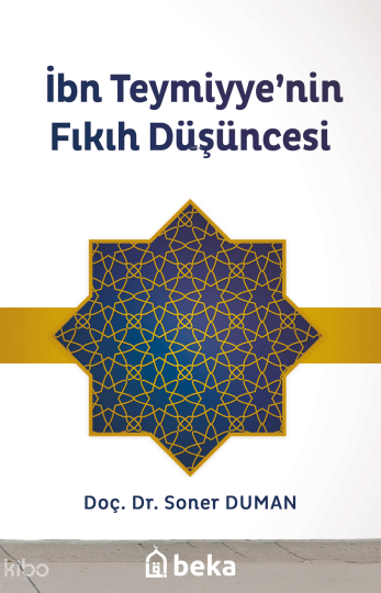 İbn Teymiyyenin Fıkıh Düşüncesi