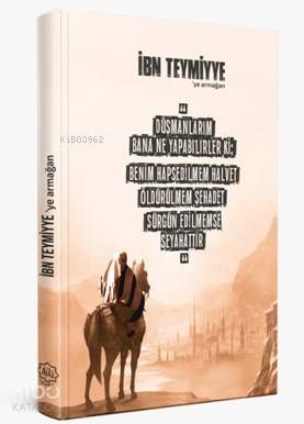 İbn Teymiyyeye Armağan (Özel Baskı)