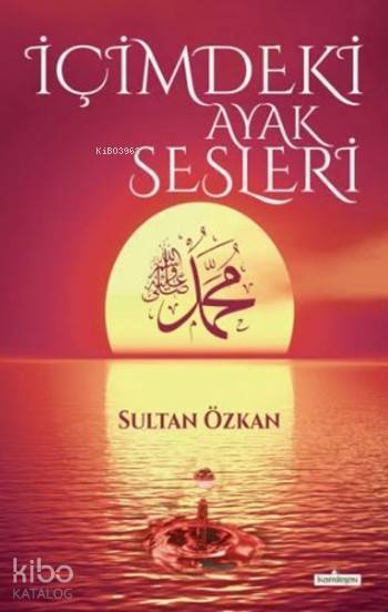 İçimdeki Ayak Sesleri - 1