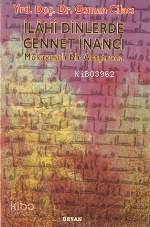 İlahi Dinlerde Cennet İnancı; Mukayeseli Bir Araştırma - 1