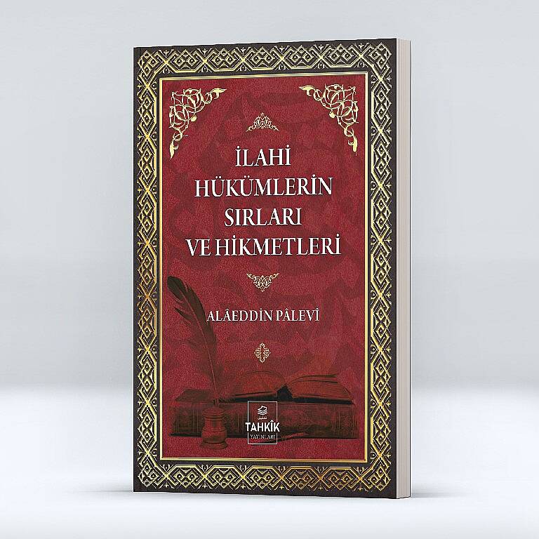 İlahi Hükümlerin Sırları ve Hikmetleri - 1