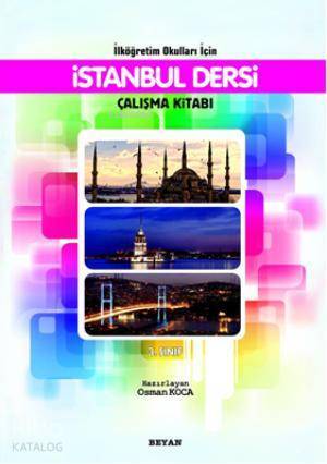 İlköğretim Okulları İçin İstanbul Dersi Çalışma Kitabı 3.Sınıf - 1
