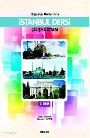 İlköğretim Okulları İçin İstanbul Dersi Çalışma Kitabı 5.Sınıf - 1