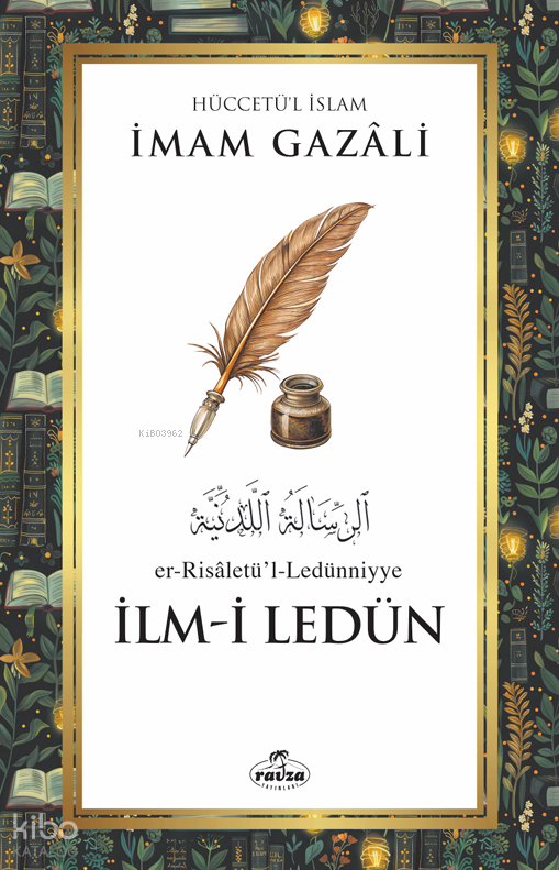 İlm-i Ledün;Er-Risaletül-Ledünniyye - 1