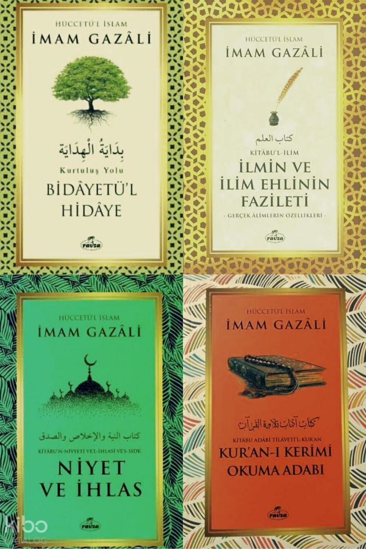 İmam Gazali – 4’lü Manevî Eğitim Seti Kur’ân-ı Kerim Okuma Âdâbı, İlmin ve İlim Ehlinin Fazileti Bidayetü’l-Hidaye, Niyet ve İhlas - 1