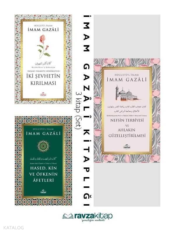 İmam Gazali Nefisle Mücadele Seti İki Şehvetin Kırılması, Hased Kin, Nefsin Terbiyesi 3lü Set - 1