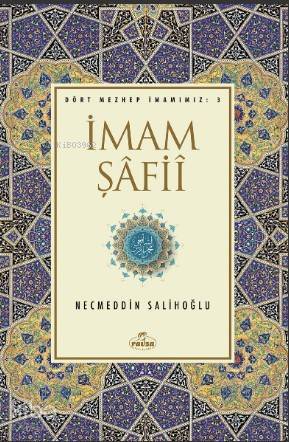 İmam Şafii; İlk Devir İlim ve Zühd Önderleri