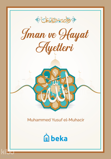 İman ve Hayat Ayetleri