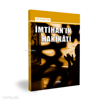 İmtihanın Hakikati - 1