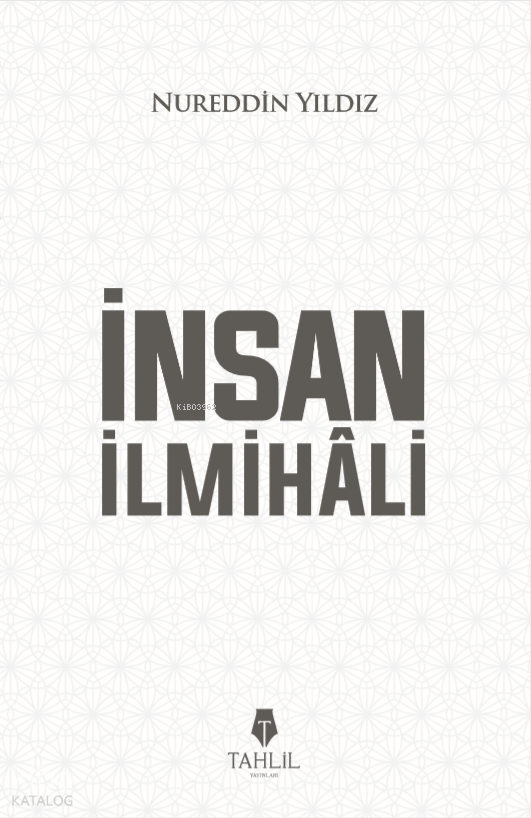 İnsan İlmihali - 1