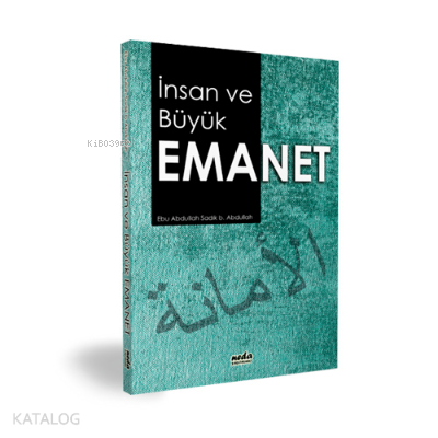İnsan ve Büyük Emanet - 1