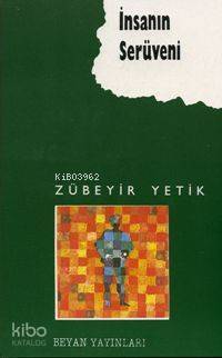 İnsanın Serüveni - 1