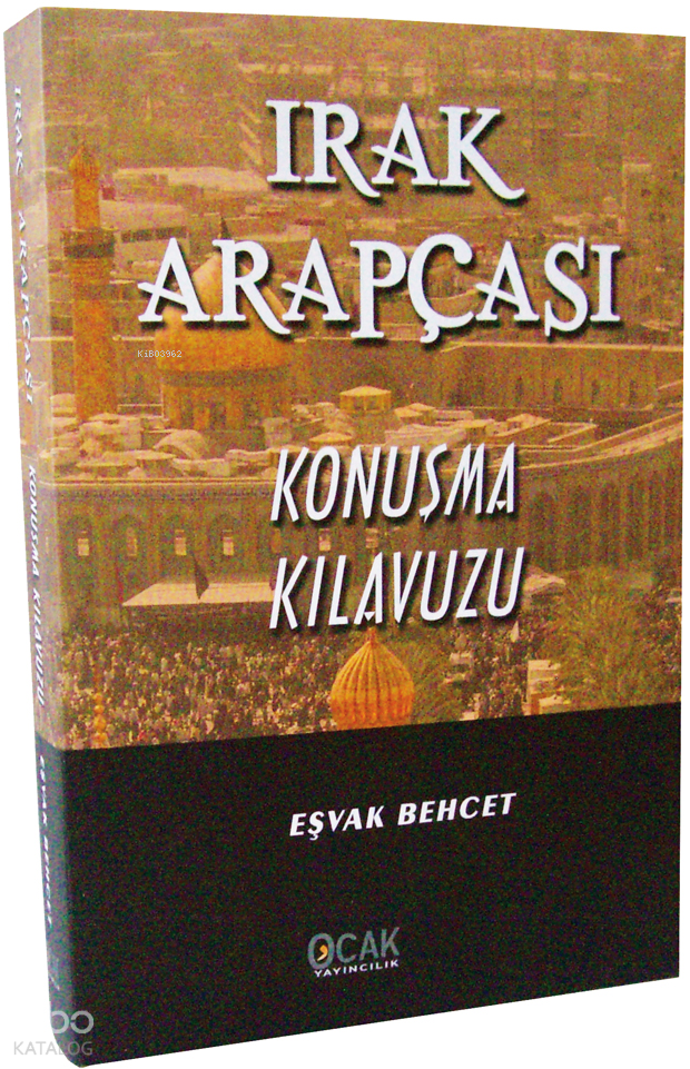 Irak Arapçası Konuşma Kılavuzu - 1