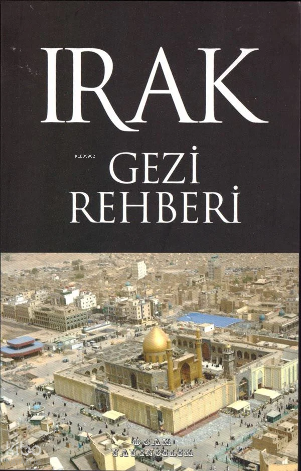 Irak Gezi Rehberi - 1