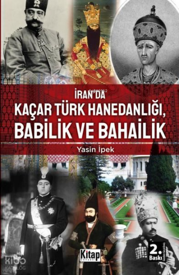 İranda Kaçar Türk Hanedanlığı, Babilik ve Bahailik