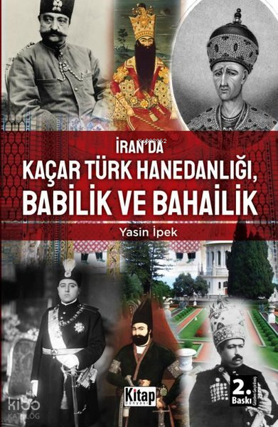İranda Kaçar Türk Hanedanlığı, Babilik ve Bahailik - 1