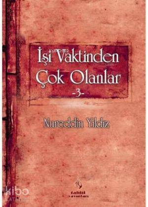 İşi Vaktinden Çok Olanlar 3 - 1