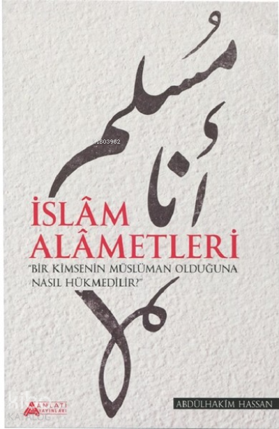 İslam Alametleri - 1