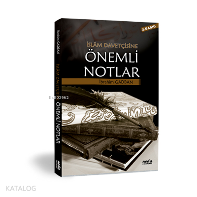 İslam Davetçilerine Önemli Notlar - 1