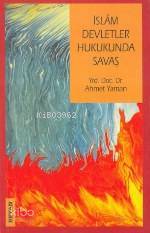 İslam Devletler Hukukunda Savaş - 1