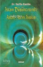 İslam Düşüncesinde Allah - Alem İlişkisi