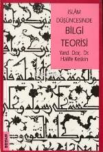 İslam Düşüncesinde Bilgi Teorisi - 1