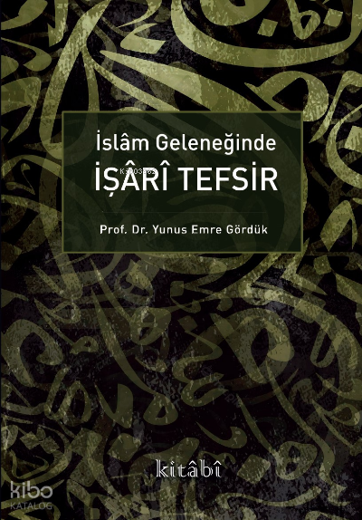 İslam Geleneğinde İşari Tefsir - 1