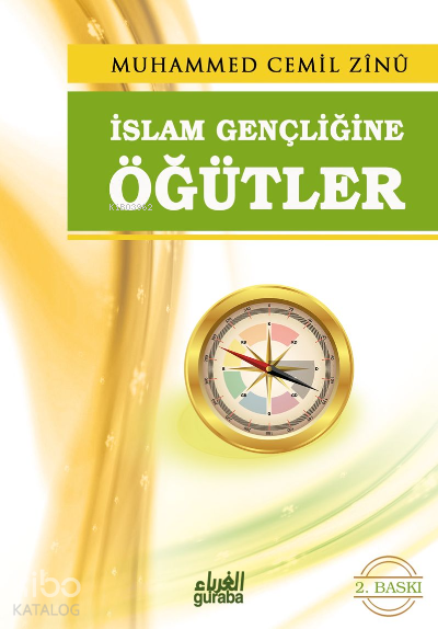 İslam Gençliğine Öğütler - 1