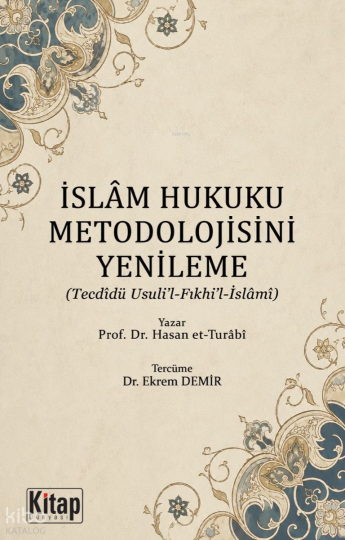 İslam Hukuku Metodolojisini Yenileme