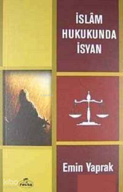 İslam Hukukunda İsyan - 1