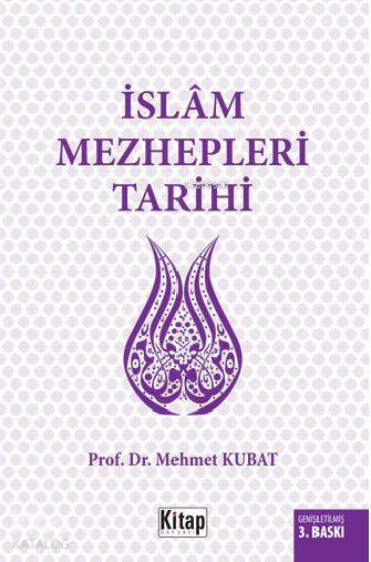 İslâm Mezhepleri Tarihi - 1