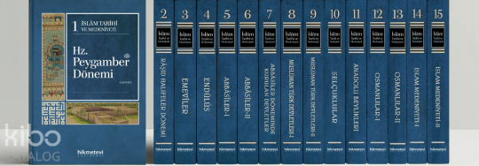 İslam Tarihi ve Medeniyeti Külliyatı (15 Cilt - Ciltli)