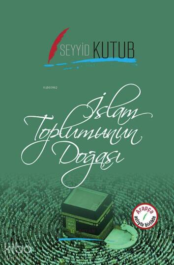 İslam Toplumunun Doğası