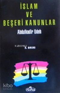 İslam ve Beşeri Kanunlar - 1