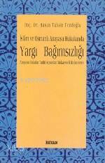 İslam ve Osmanlı Anayasa Hukukunda| Yargı Bağımsız