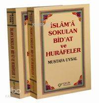 İslama Sokulan Bidat ve Hurafeler (2 Cilt) - 1