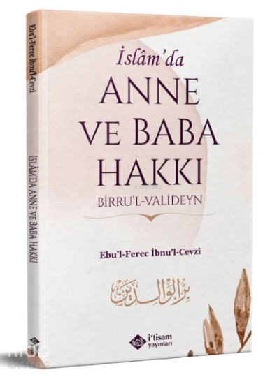 İslamda Anne ve Baba Hakkı